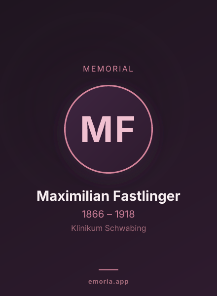 Memorial portrait of Maximilian Fastlinger