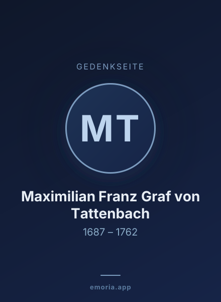 Gedenkportrait von Maximilian Franz Graf von Tattenbach