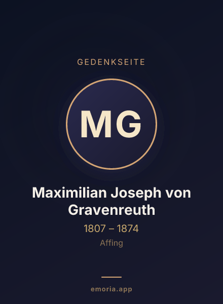 Gedenkportrait von Maximilian Joseph von Gravenreuth