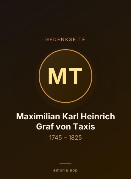 Gedenkportrait von Maximilian Karl Heinrich Graf von Taxis