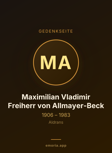 Gedenkportrait von Maximilian Vladimir Freiherr von Allmayer-Beck
