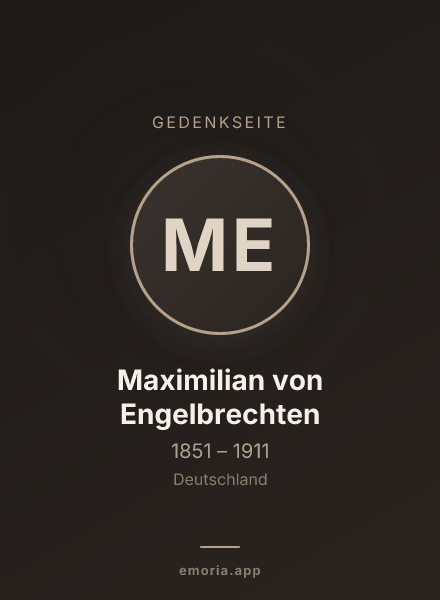 Gedenkportrait von Maximilian von Engelbrechten