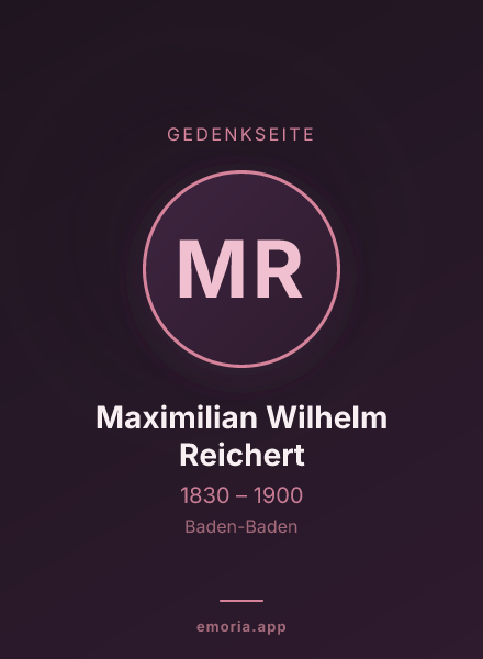 Gedenkportrait von Maximilian Wilhelm Reichert