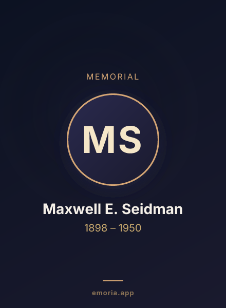 Memorial portrait of Maxwell E. Seidman