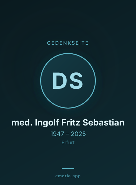 Gedenkportrait von Dr. med. Ingolf Fritz Sebastian