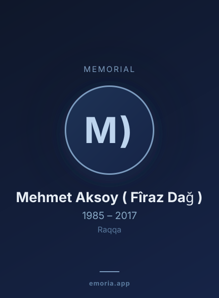 Memorial portrait of Mehmet Aksoy ( Fîraz Dağ )