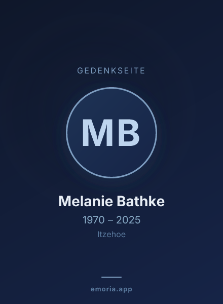 Gedenkportrait von Melanie Bathke