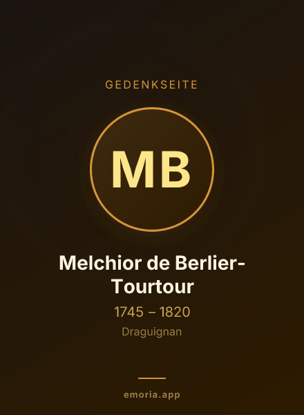 Gedenkportrait von Melchior de Berlier-Tourtour