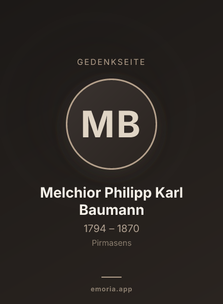 Gedenkportrait von Melchior Philipp Karl Baumann
