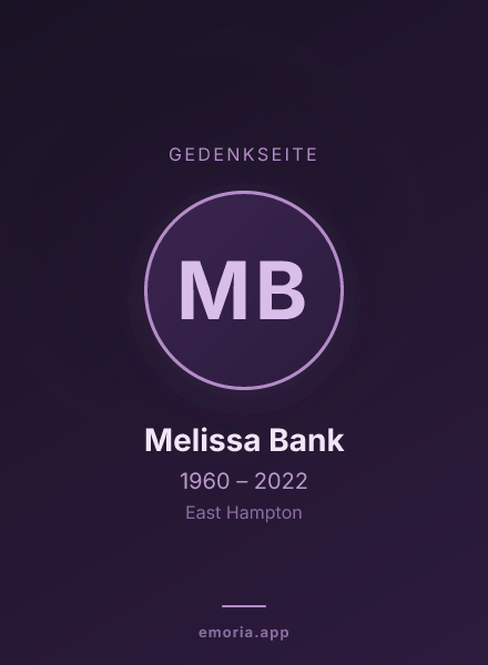 Gedenkportrait von Melissa Bank