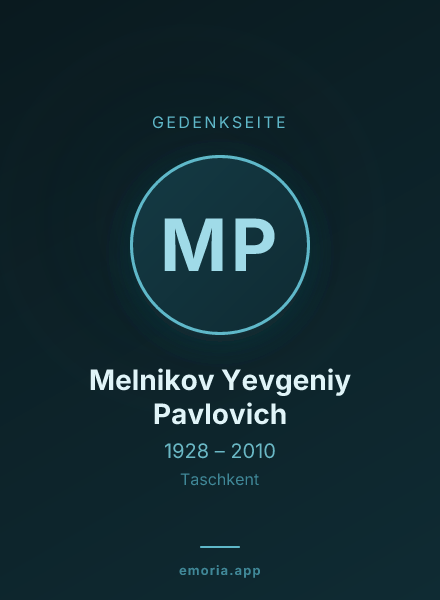 Gedenkportrait von Melnikov Yevgeniy Pavlovich
