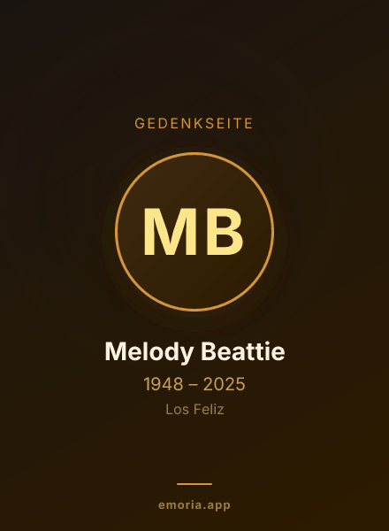 Gedenkportrait von Melody Beattie