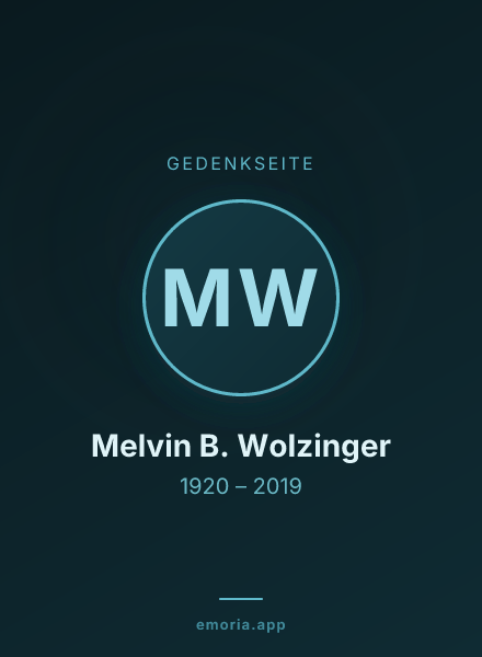 Gedenkportrait von Melvin B. Wolzinger