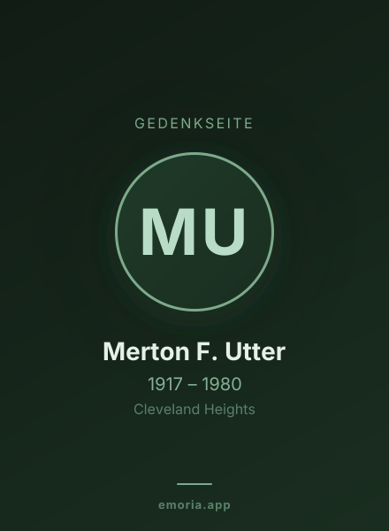 Gedenkportrait von Merton F. Utter
