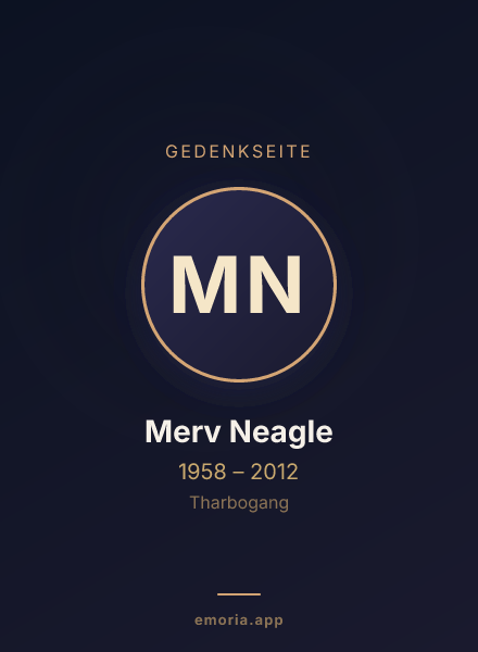Gedenkportrait von Merv Neagle