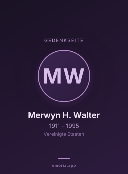 Gedenkportrait von Merwyn H. Walter