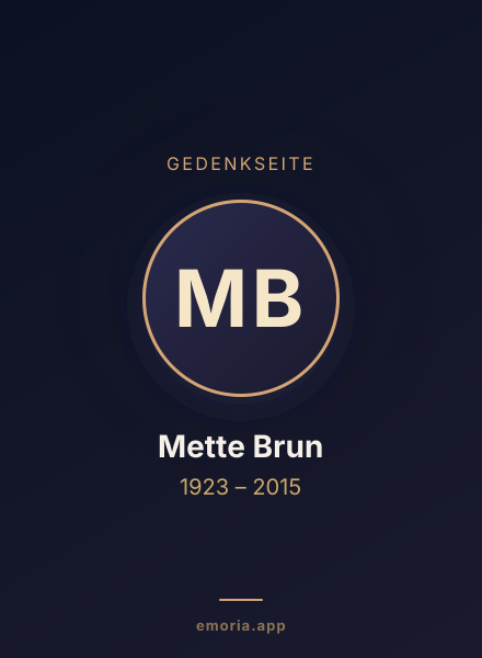 Gedenkportrait von Mette Brun