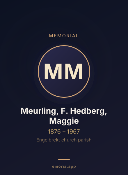 Memorial portrait of Meurling, F. Hedberg, Maggie