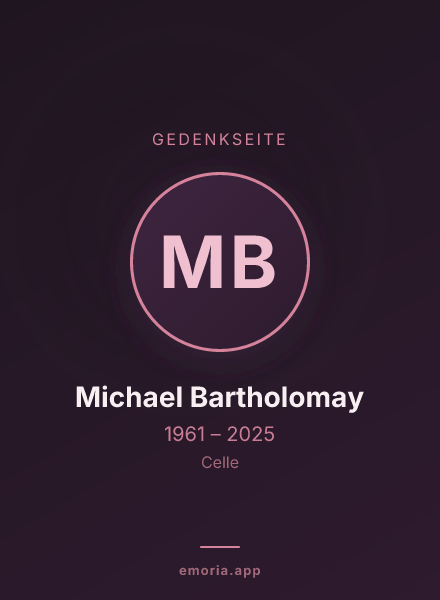 Gedenkportrait von Michael Bartholomay