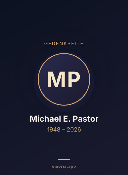 Gedenkportrait von Michael E. Pastor