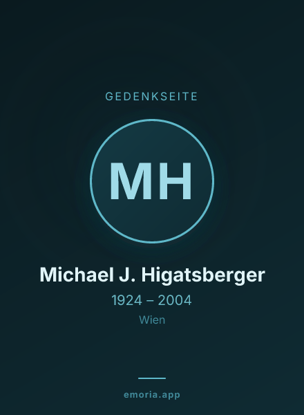 Gedenkportrait von Michael J. Higatsberger