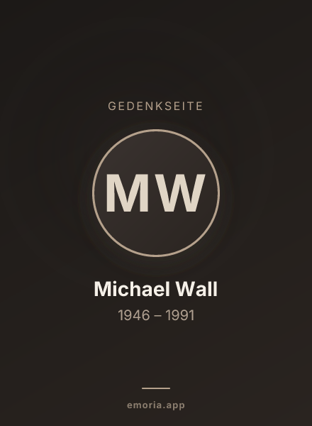 Gedenkportrait von Michael Wall