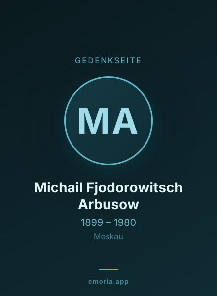 Gedenkportrait von Michail Fjodorowitsch Arbusow