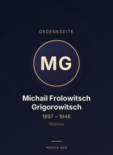 Gedenkportrait von Michail Frolowitsch Grigorowitsch