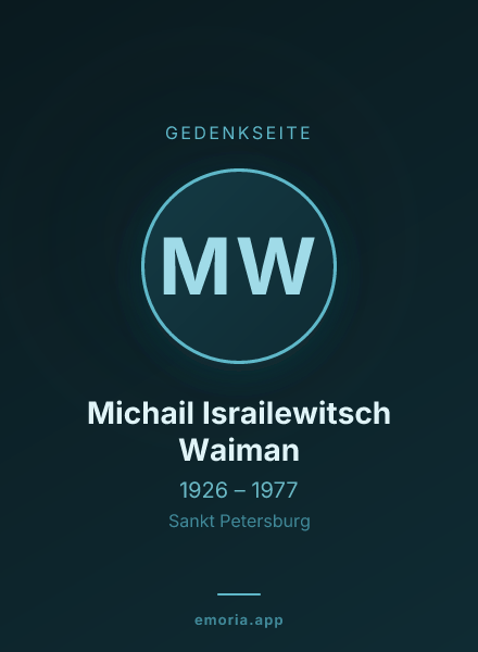 Gedenkportrait von Michail Israilewitsch Waiman