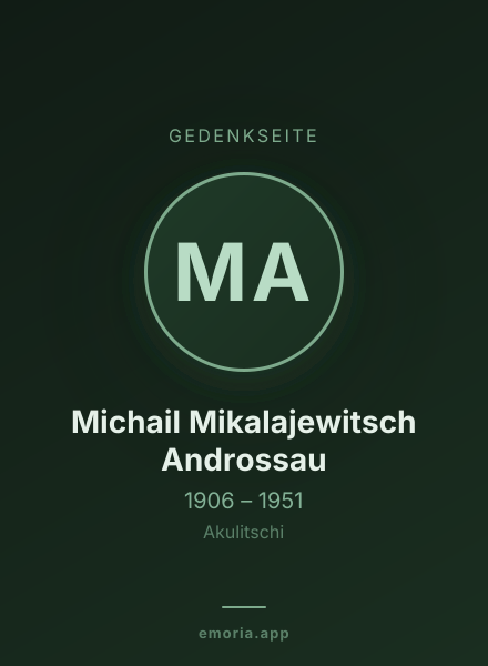 Gedenkportrait von Michail Mikalajewitsch Androssau