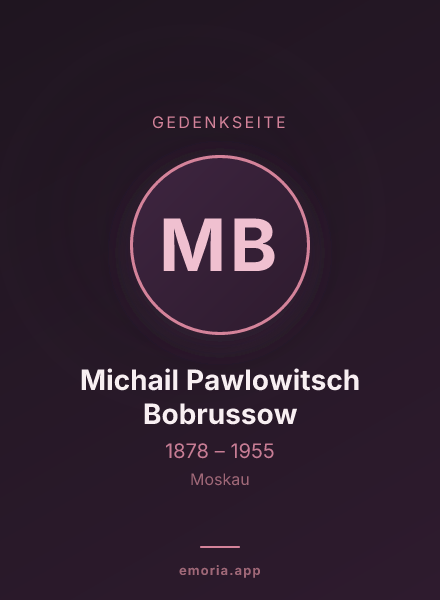 Gedenkportrait von Michail Pawlowitsch Bobrussow