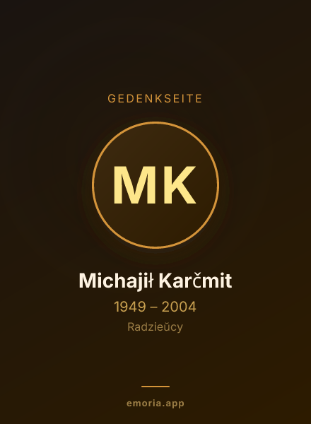 Gedenkportrait von Michajił Karčmit