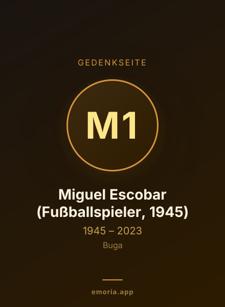 Gedenkportrait von Miguel Escobar (Fußballspieler, 1945)