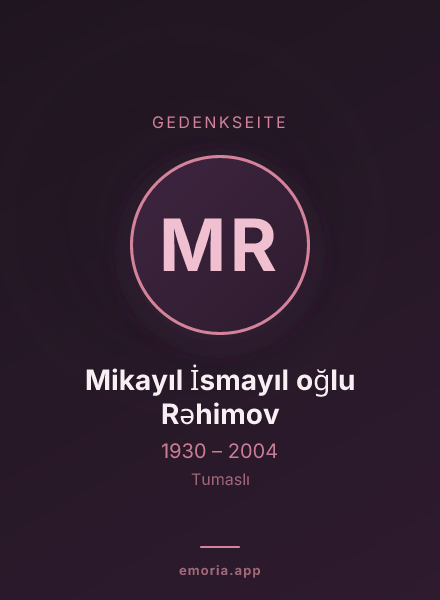 Gedenkportrait von Mikayıl İsmayıl oğlu Rəhimov