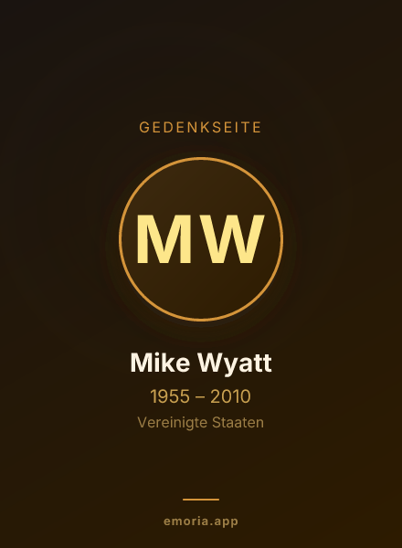 Gedenkportrait von Mike Wyatt