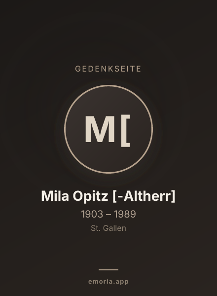 Gedenkportrait von Mila Opitz [-Altherr]