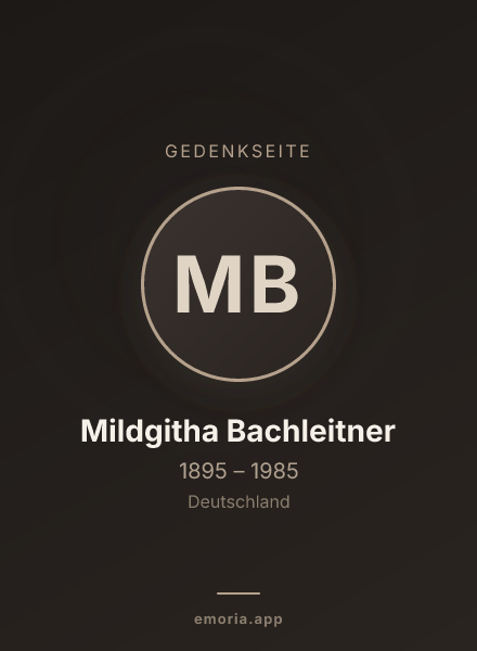 Gedenkportrait von Mildgitha Bachleitner
