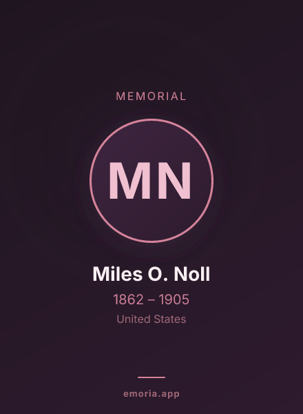 Memorial portrait of Miles O. Noll