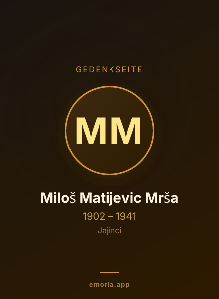 Gedenkportrait von Miloš Matijevic Mrša