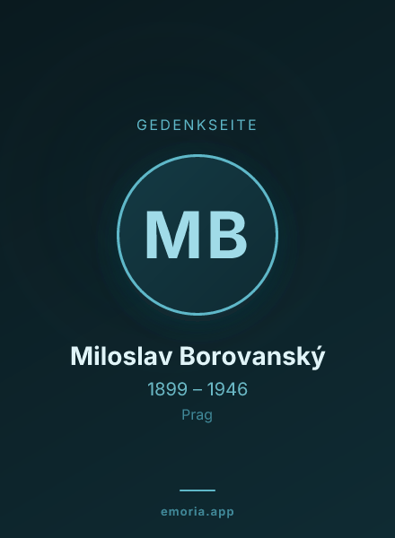 Gedenkportrait von Miloslav Borovanský