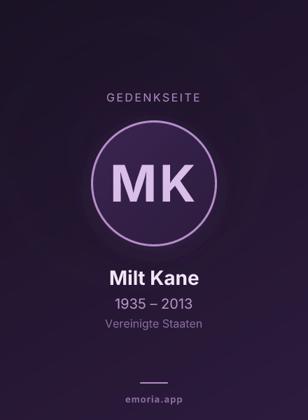 Gedenkportrait von Milt Kane
