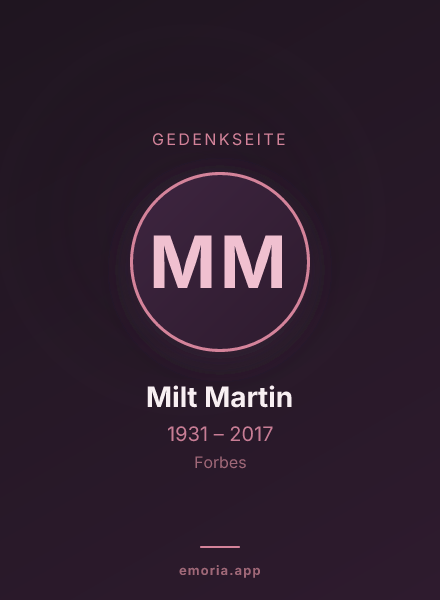 Gedenkportrait von Milt Martin