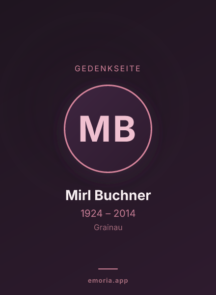Gedenkportrait von Mirl Buchner