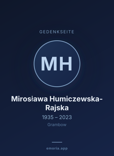 Gedenkportrait von Mirosława Humiczewska-Rajska