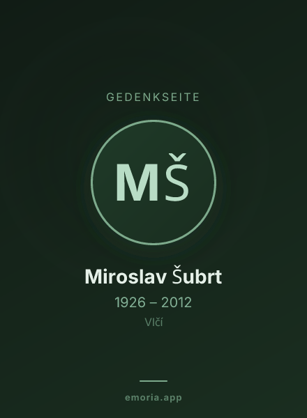 Gedenkportrait von Miroslav Šubrt