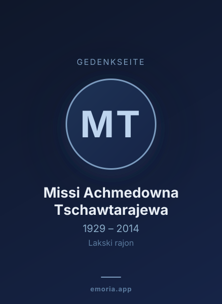Gedenkportrait von Missi Achmedowna Tschawtarajewa