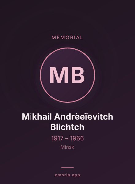 Memorial portrait of Mіkhaіl Andrèeïevіtch Blіchtch