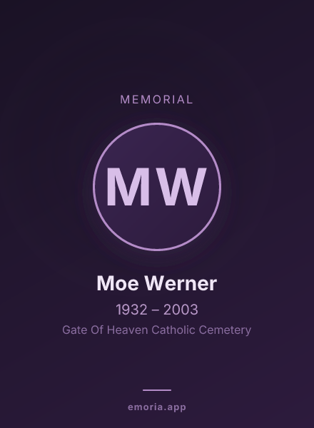 Memorial portrait of Moe Werner