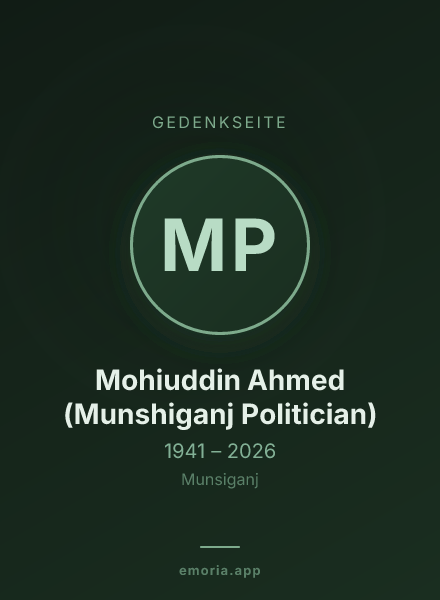 Gedenkportrait von Mohiuddin Ahmed (Munshiganj Politician)