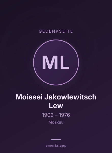 Gedenkportrait von Moissei Jakowlewitsch Lew